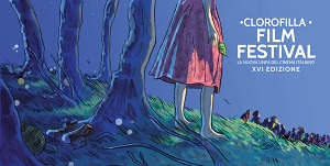 CLOROFILLA FILM FESTIVAL XVI - Proiezioni, libri e teatro per il festival di cinema di Legambiente
