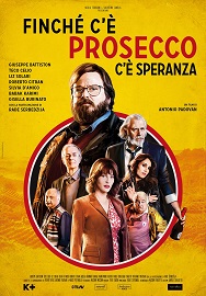 FINCH C' PROSECCO C' SPERANZA - A ottobre al cinema