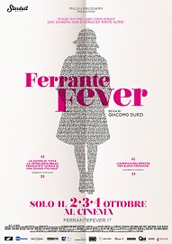 FERRANTE FEVER - Evento al cinema il 2-3-4 ottobre