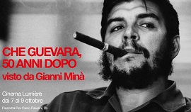 CHE GUEVARA, 50 ANNI DOPO - Dal 7 al 9 ottobre alla Cineteca di Bologna