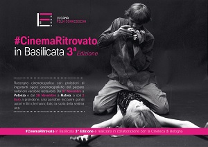 IL CINEMA RITROVATO BASILICATA - Dal 27 novembre la terza edizione