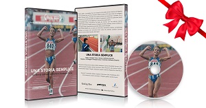 UNA STORIA SEMPLICE - In DVD il film sulla campionessa di marcia Anna Rita Sidoti