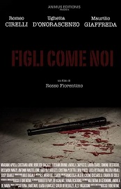 FIGLI COME NOI - Al CSOA Forte Prenestino di Roma in un serata per Aldo Bianzino