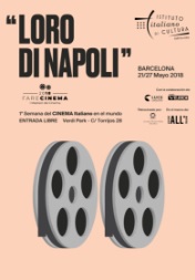 FARE CINEMA - LORO DI NAPOLI - A Barcellona dal 21 al 27 maggio