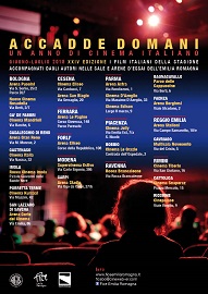 ACCADDE DOMANI 24 - Due mesi di cinema italiano in Emilia-Romagna