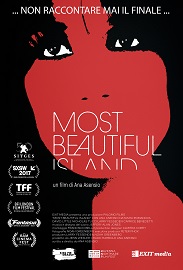 MOST BEAUTIFUL ISLAND - Il film di Ana Asensio nelle sale dal 16 agosto