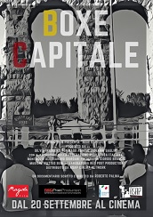 BOXE CAPITALE - Al cinema dal 20 settembre