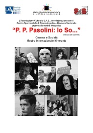 P. P. PASOLINI: IO SO - La mostra a Roma