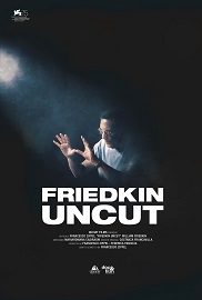 FRIEDKIN UNCUT - Evento speciale al cinema il 5, 6 e 7 novembre