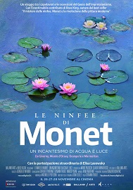 LE NINFEE DI MONET. UN INCANTESIMO DI ACQUA E DI LUCE - Evento al cinema il 26, 27 e 28 novembre