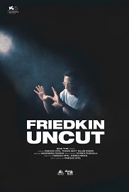 FRIEDKIN UNCUT - Le sale UCI