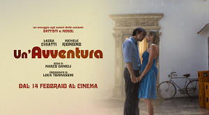 UN'AVVENTURA - Al cinema dal 14 febbraio