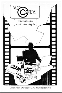 FARE CRITICA - Nasce il festival della critica cinematografica e teatrale