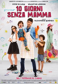 10 GIORNI SENZA MAMMA - Miglior successo italiano della stagione con un boxoffice di  2.133.793