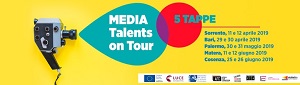 MEDIA TALENTS ON TOUR - Ancora pochi giorni per inviare la candidatura