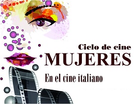 MUJERES EN EL CINE ITALIANO - La rassegna all'Istituto Italiano di Cultura di Montevideo
