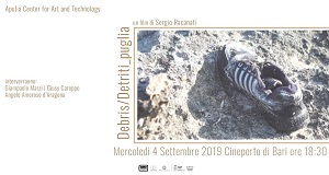 DEBRIS/DETRITI_PUGLIA - Anteprima il 4 settembre al Cineporto di Bari