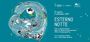 VENEZIA 76 - Per Esterno Notte proiezione de 