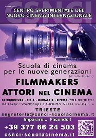 CSNCI - Una nuova scuola di cinema apre i battenti a Trieste