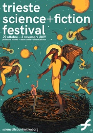 TRIESTE SCIENCE+FICTION FESTIVAL 19 - Il programma