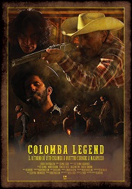 COLOMBA LEGEND - Dal 5 dicembre al cinema
