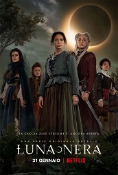 LUNA NERA - Dal 31 gennaio 2020 su Netflix