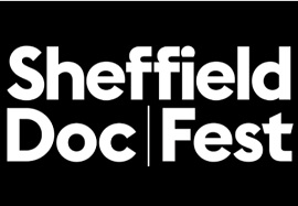 SHEFFIELD DOC FEST 27 - Aperte le iscrizioni per la delegazione italiana