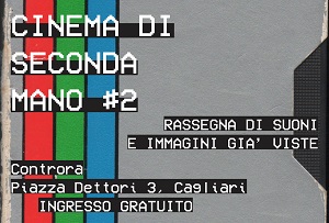 CINEMA DI SECONDA MANO 2 - Due corti il 18 dicembre