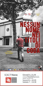 NESSUN NOME NEI TITOLI DI CODA - Al cinema dal 5 marzo