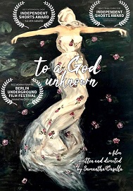 TO A GOD UNKNOWN - AL DIO SCONOSCIUTO - Tanti premi per il cortometraggio di Samantha Casella