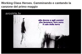 WORKING CLASS HEROES - Su Arcoiris TV per la Festa dei Lavoratori
