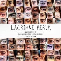 LACRIMAE RERUM - 60 attrici e attori Insieme in un video di Carmelo Segreto e Raffaele Grasso