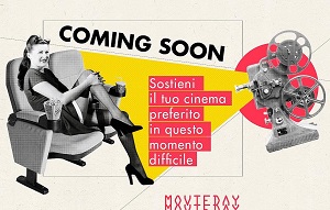 MOVIEDAY - Per sostenere i cinema parte Coming Soon