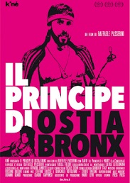 IL PRINCIPE DI OSTIA BRONX - Disponibile in streaming