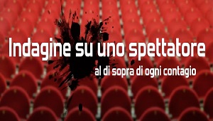 AGIS e AIAM - Sostengono la ricerca �Indagine su uno spettatore al di sopra di ogni contagio