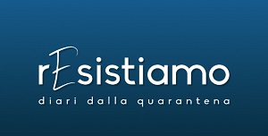 RESISTIAMO - I diari della quarantena in prima serata su Italia 1 il 10 giugno