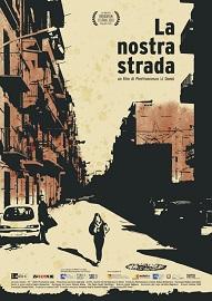 LA NOSTRA STRADA - Vincitore al Biografilm 2020