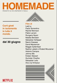 HOMEMADE - I corti girati in isolamento su Netflix dal 30 giugno