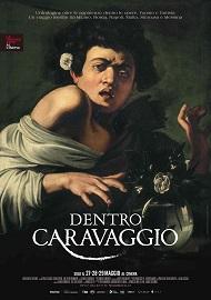 DENTRO CARAVAGGIO - In esclusiva in tv su LaF