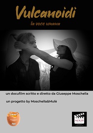 VULCANOIDI - La docufiction finanzata dalla Regione Sicilia