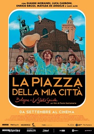 LA PIAZZA DELLA MIA CITTA' - Al cinema dal 17 settembre
