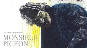 L'UOMO CHE SUSSURRAVA AI PICCIONI - Monsieur Pigeon