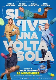 SI VIVE UNA VOLTA SOLA - Al cinema dal 26 novembre