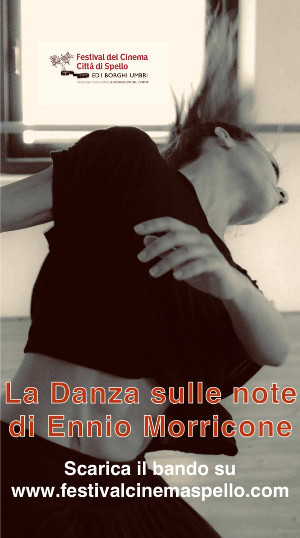 FESTIVAL DEL CINEMA DI SPELLO - Arriva il Bando Danza