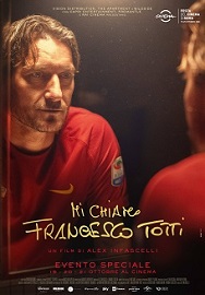 MI CHIAMO FRANCESCO TOTTI - Le sale UCI