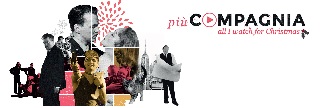 ALL I WATCH FOR CHRISTMAS - Dal 24 dicembre al 24 gennaio 30 film in streaming su Pi Compagnia