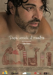 PAPA UCCIDI IL MOSTRO - Il corto ispirato allIlva e al piccolo Federico di Taranto