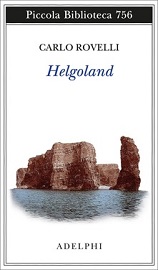 HELGOLAND - Il libro di Carlo Rovelli sara' una serie TV