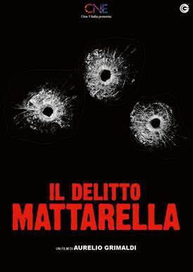 IL DELITTO MATTARELLA - In streaming gratuito per una sera