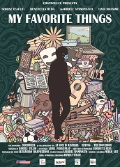 MY FAVORITE THINGS - Inizia il percorso festivaliero